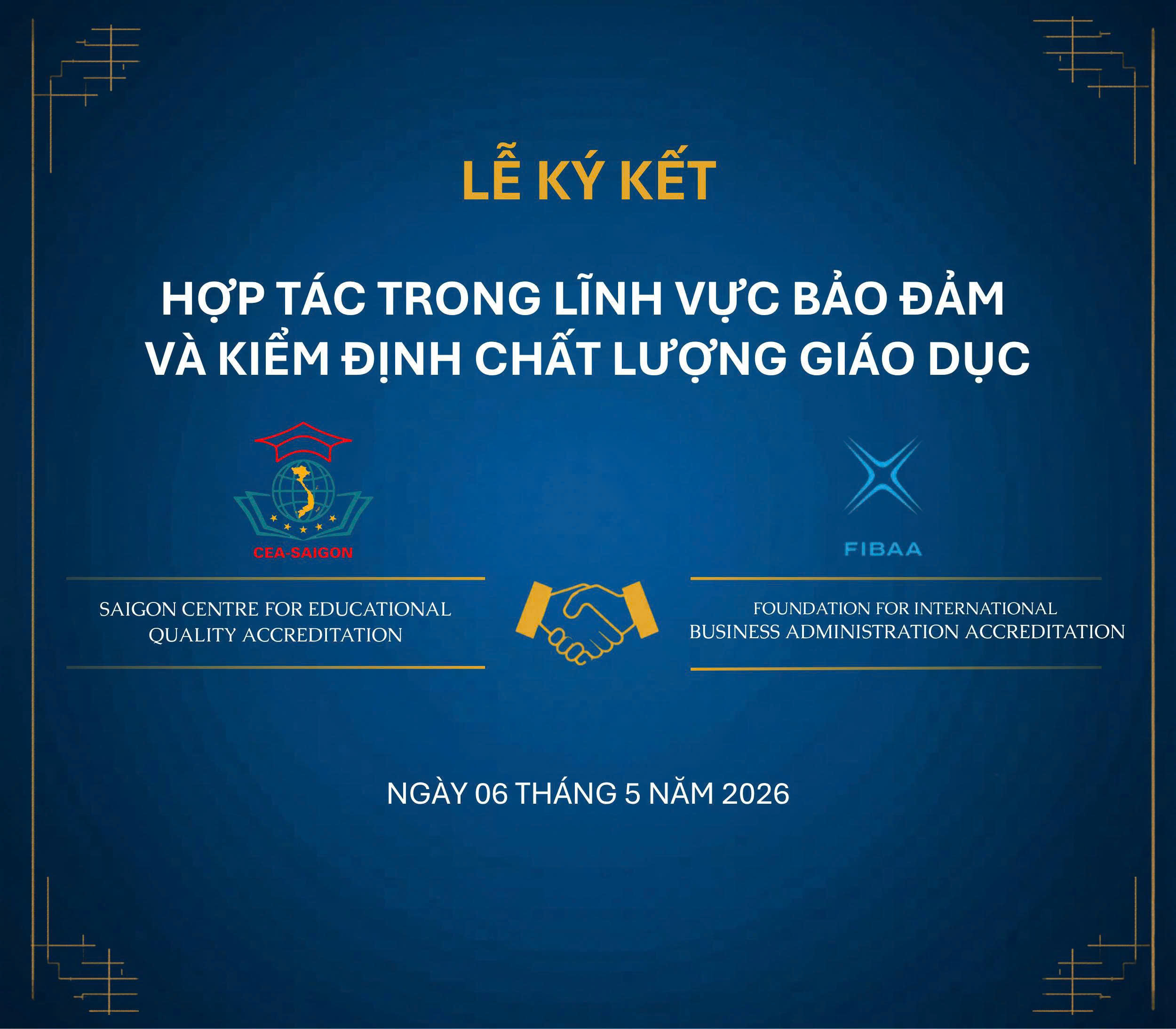 Lễ ký kết Biên bản ghi nhớ hợp tác (MoU) giữa CEA-SAIGON và FIBAA